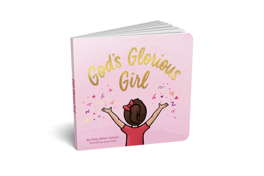 God's Glorious Girl | Board Book
