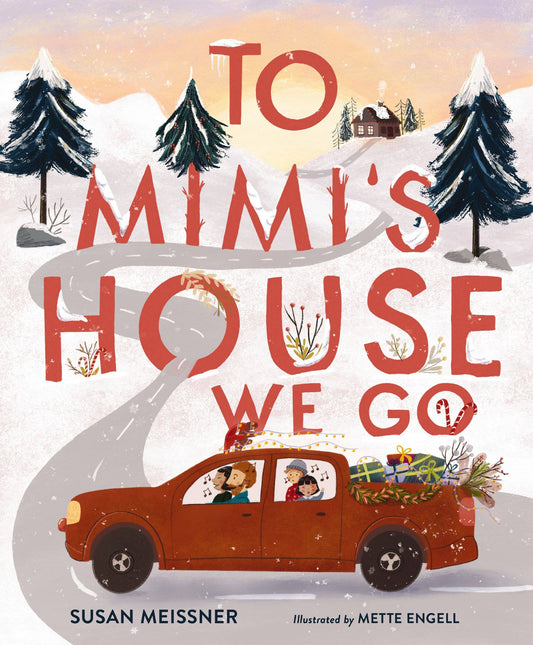 To Mimi's House We Go | Hardcover Book