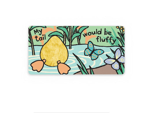 If I Were A Duckling Board Book