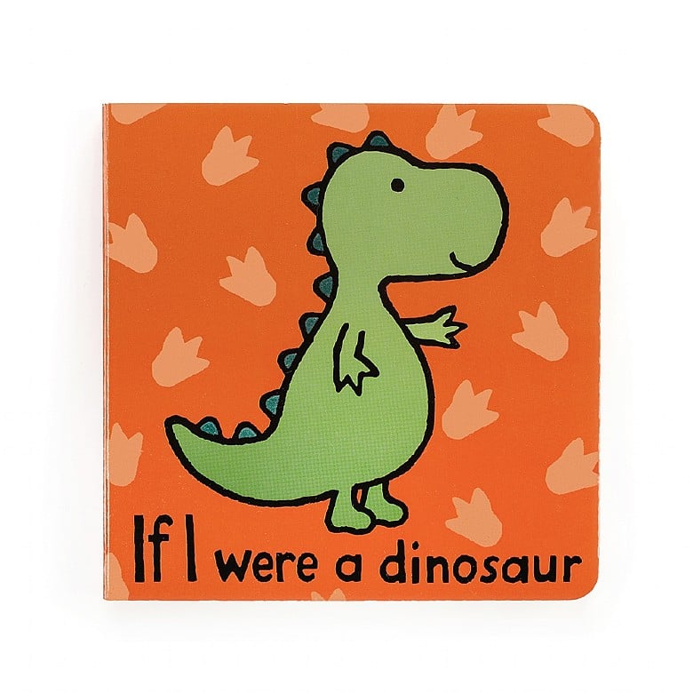 If I Were A Dinosaur Board Book
