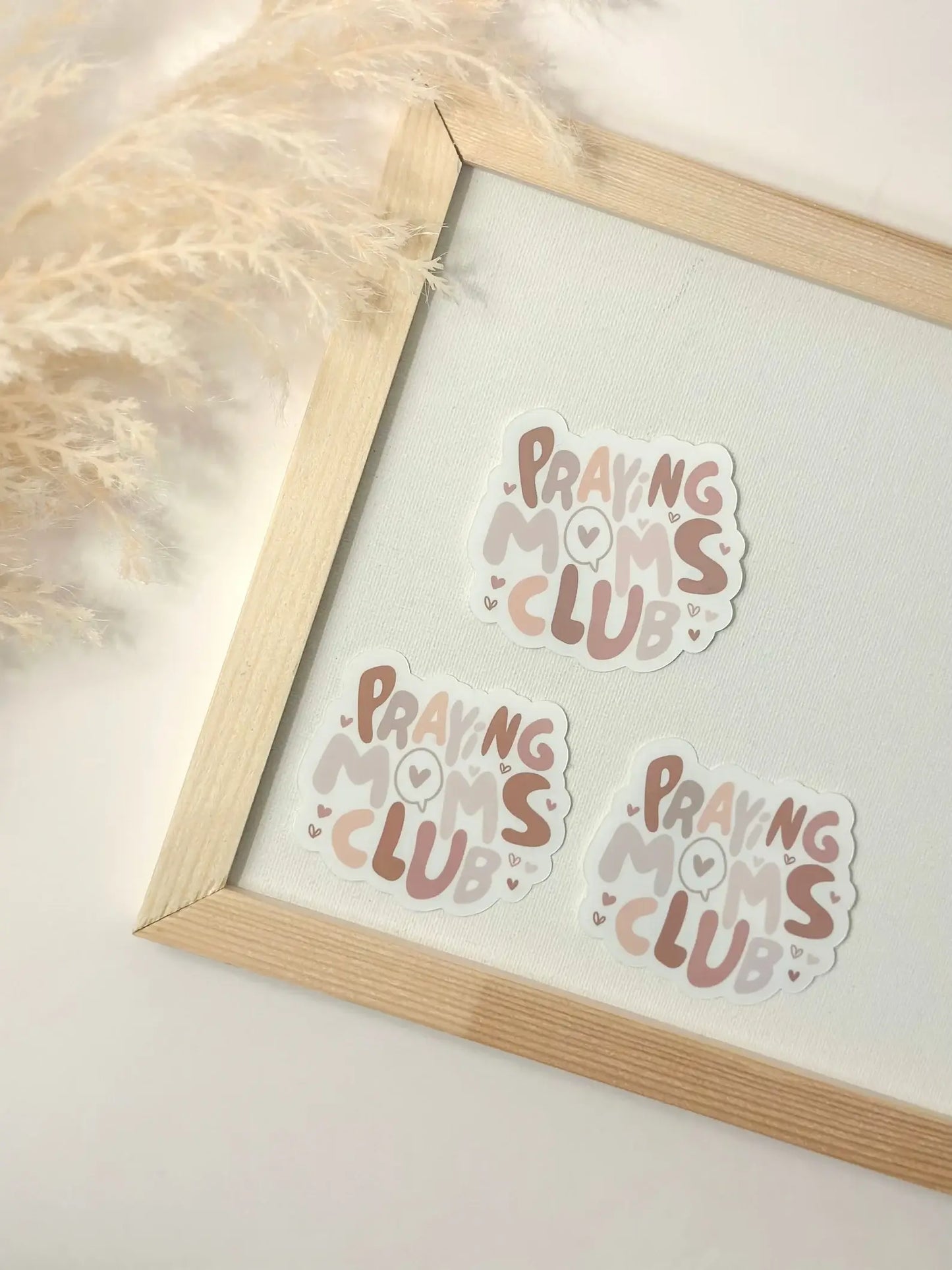 Praying Moms Club Sticker
