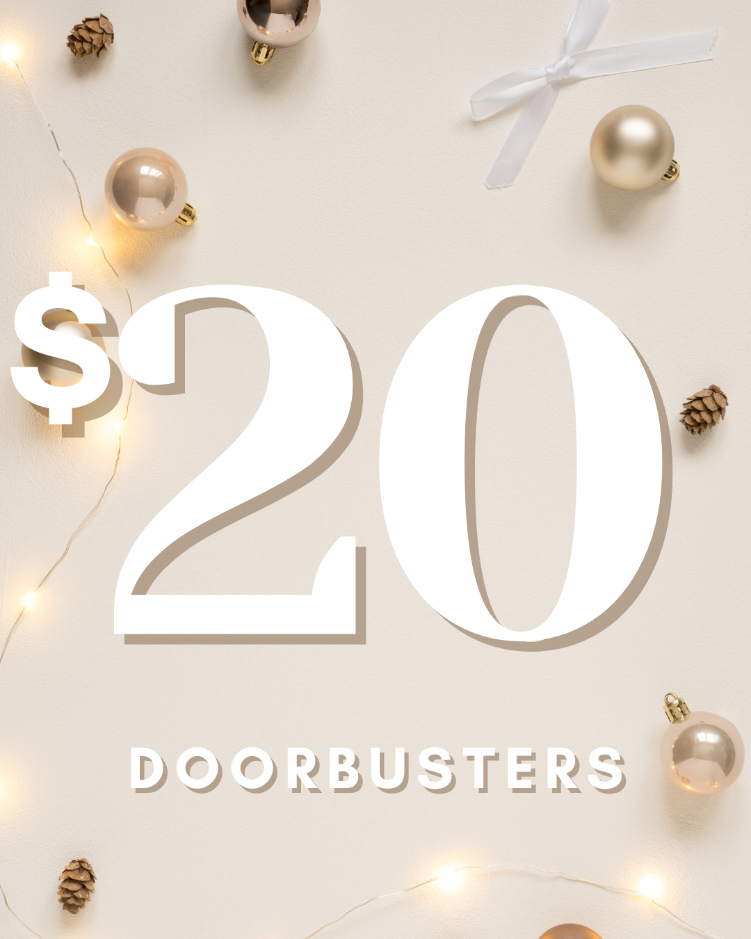 $20 Doorbusters