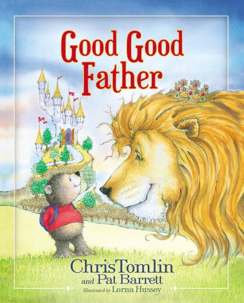 Good Good Father (Hardcover Book)
