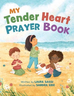 My Tender Heart Prayer Book | Board Book