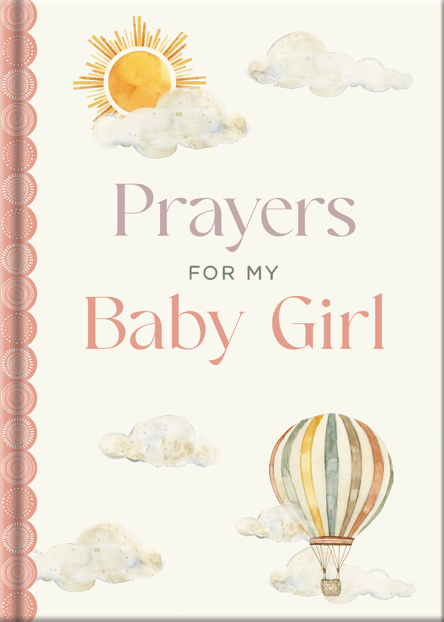 Prayers for My Baby Girl | Hardcover Book