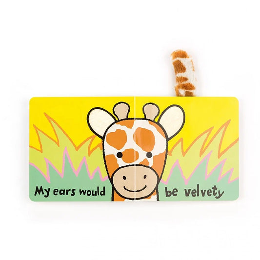 If I Were A Giraffe Board Book