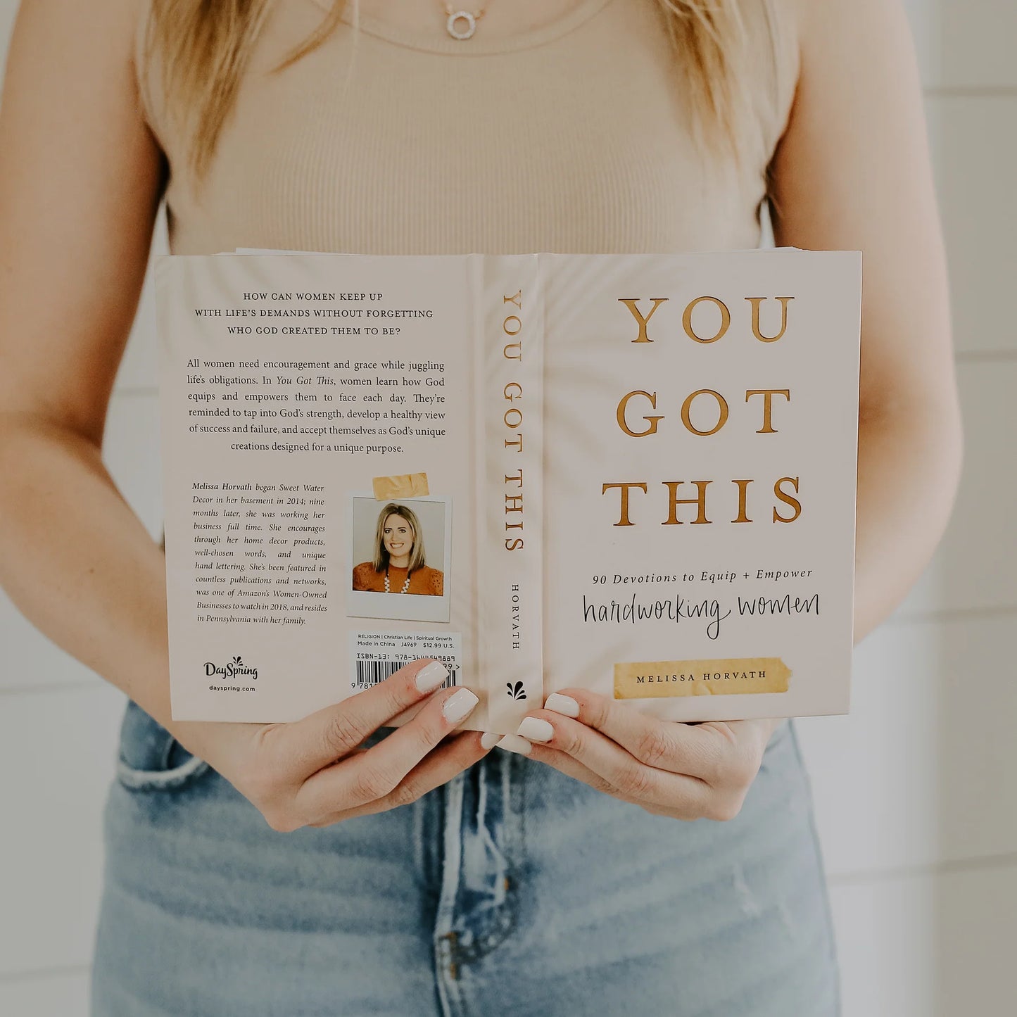 You Got This: 90 Devotions to Empower Hardworking Women