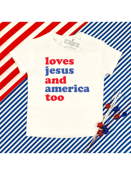 Loves Jesus and America Too | White Tee (PRE-ORDER)