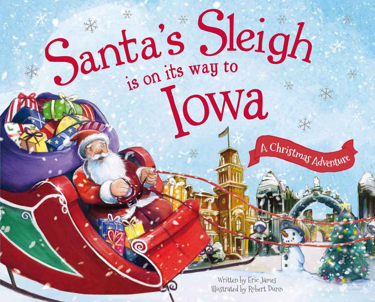 Santa's Sleigh Is on Its Way to Iowa (Hardcover Book)