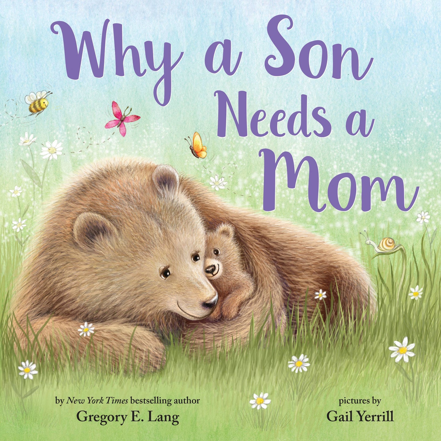 Why A Son Needs A Mom (HC)