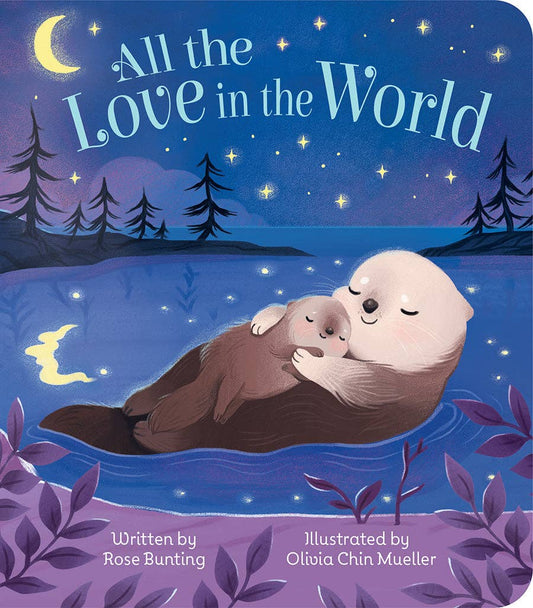 All the Love in the World | A Keepsake Board Book