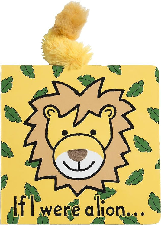 If I Were A Lion Board Book